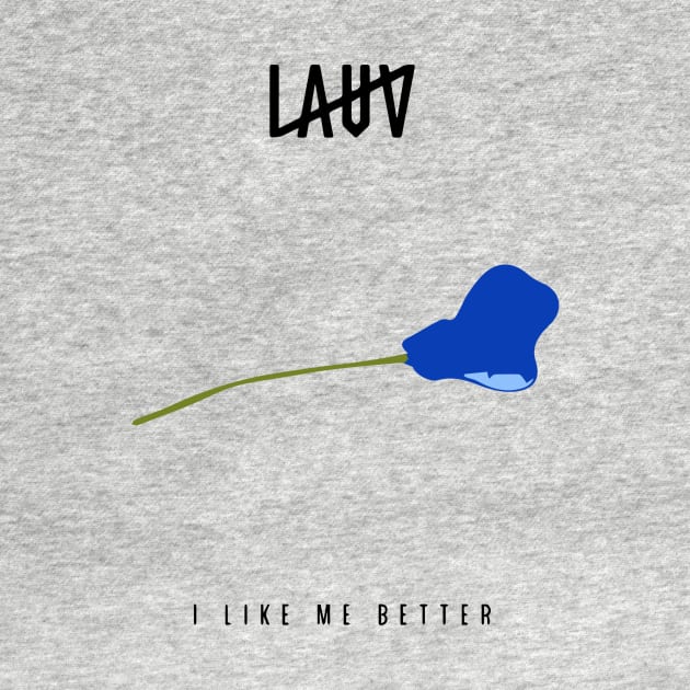 Lauv - I Like Me Better by LauraS113